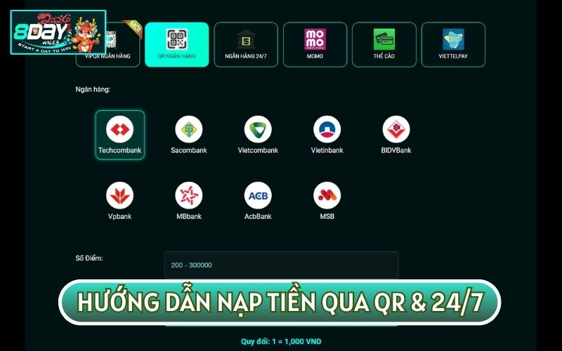 HƯỚNG DẪN NẠP TIỀN qua phương thức mới QR và ngân hàng 24/7