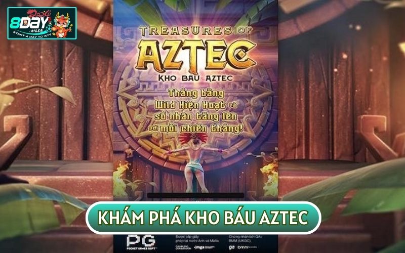 KHÁM PHÁ KHO BÁU AZTEC: TRẢI NGHIỆM GAME NỔ HŨ SIÊU THÚ VỊ