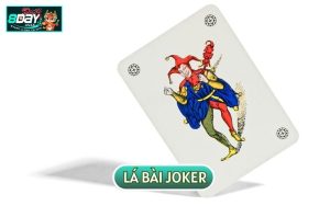 LÁ BÀI JOKER - QUÂN QUYỀN LỰC HAY BIỂU TƯỢNG CỦA SỰ MAY RỦI?